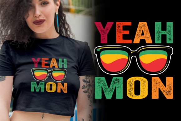 Download Yeah Mon  T-Shirt Design - Mon Collection